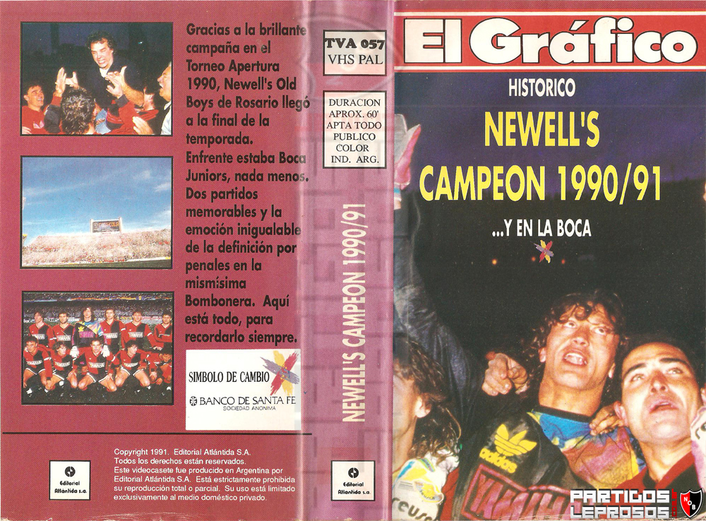 VHS El Grafico - Newell's Campeon 1990-1991 Y en La Boca